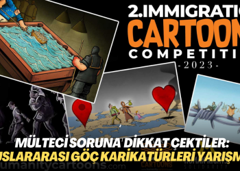 ‘Mülteci soruna’ dikkat çektiler: ‘2. Uluslararası Göç Karikatürleri Yarışması’ sonuçlandı