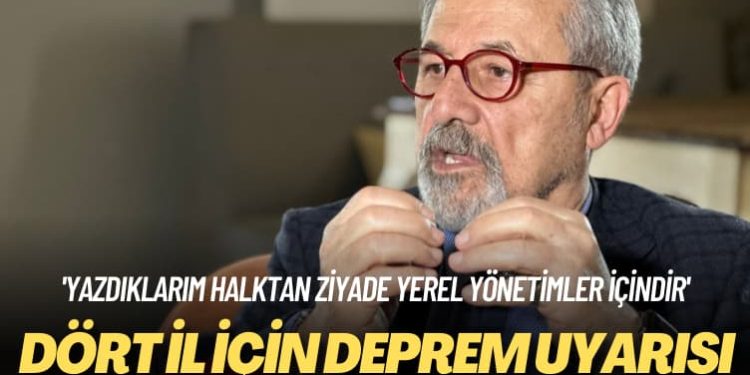 ‘Yazdıklarım halktan ziyade yerel yönetimler içindir’: Dört il için deprem uyarısı