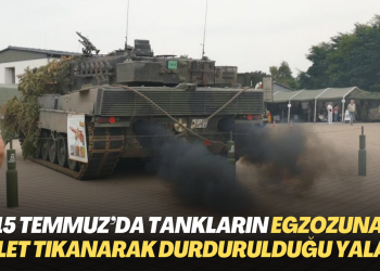 15 Temmuz’da tankların egzozuna atlet tıkanarak durdurulduğu yalanı