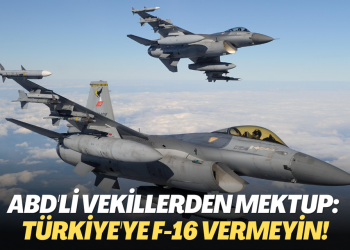 ABD’li vekillerden mektup: Türkiye’ye F-16 vermeyin!