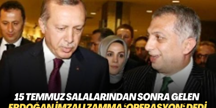 AKP’li Metin Külünk, 15 Temmuz salalarından sonra gelen Erdoğan imzalı zamma ‘operasyon‘ dedi