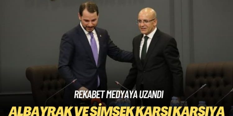 Albayrak ve Şimşek karşı karşıya: Rekabet medyaya uzandı