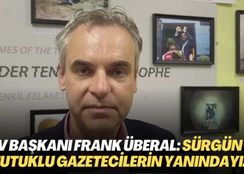 Almanya Gazeteciler Derneği(DJV) Başkanı Frank Überal: Sürgün ve Türkiye’deki tutuklu gazetecilerin yanındayız