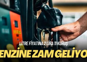 Benzinin litre fiyatına 2 lira 11 kuruş zam geliyor