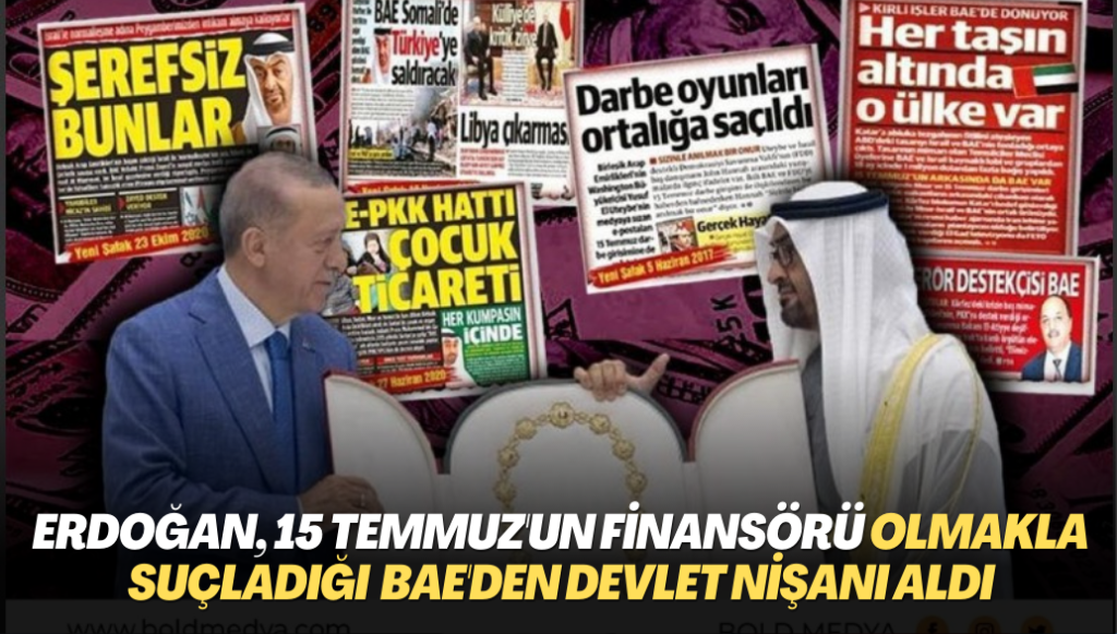 Erdoğan, 15 Temmuz’un finansörü olmakla suçladığı BAE’den devlet nişanı aldı