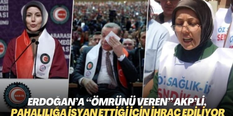 Erdoğan’a “Ömrünü veren” AKP’li, pahalılığa isyan ettiği için ihraç ediliyor