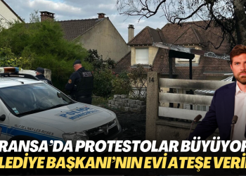 Fransa’da protestolar büyüyor: Belediye Başkanı’nın evi ateşe verildi