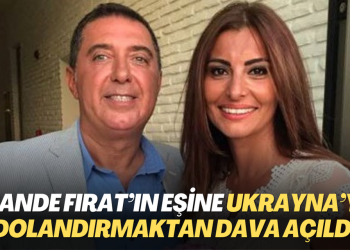 Hande Fırat’ın eşine Ukrayna’yı dolandırmaktan dava açıldı: 22,5 yıl hapis cezası isteniyor