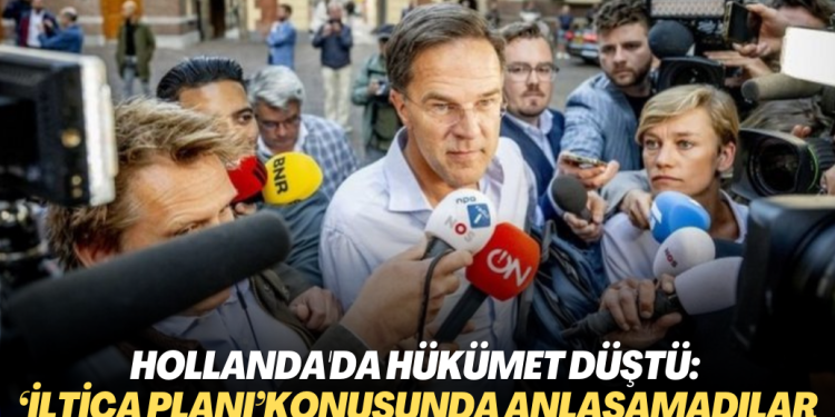 Hollanda’da hükümet düştü: ‘İltica planı‘ konusunda anlaşamadılar