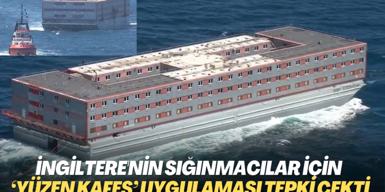 İngiltere’nin sığınmacılar için ‘yüzen kafes’ uygulaması tepki çekti