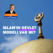 İslam’ın bir devlet modeli var mı? | Okuma Zamanı