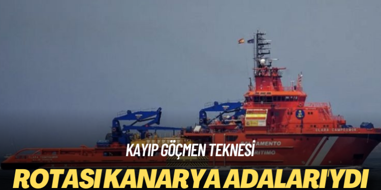 Kayıp göçmen teknesi: Rotası Kanarya Adaları’ydı