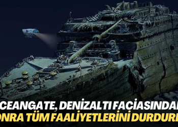 OceanGate, denizaltı faciasının ardından tüm faaliyetlerini durdurdu
