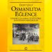 Osmanlı’da eğlence ve sosyal hayat