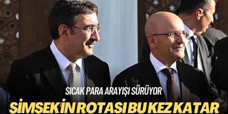 Sıcak para arayışı sürüyor: Şimşek’in rotası bu kez Katar