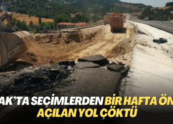 Uşak’ta seçimlerden bir hafta önce açılan yol çöktü