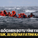 Yine göçmen botu yine facia: 3’ü çocuk, 51 kişi hayatını kaybetti