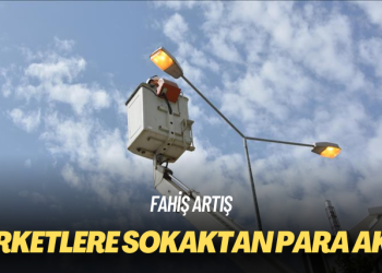 Fahiş artış: Şirketlere sokaktan para aktı