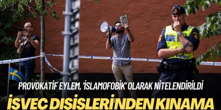‘İslamofobik’ olarak nitelendirildi: İsveç Kuran-ı Kerim’in yakılmasını kınadı