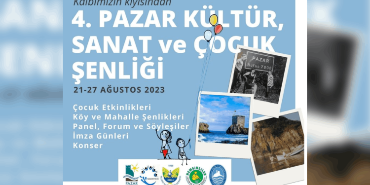 4'üncü Pazar Kültür Sanat ve Çocuk Şenliği başlıyor