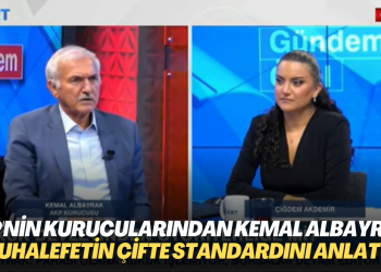 AKP’nin kurucularından Kemal Albayrak, aydın kesim ve muhalefetin çifte standartlarını anlattı