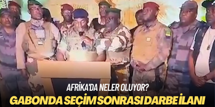Afrika’da neler oluyor? Gabon’da seçim sonrası darbe ilanı