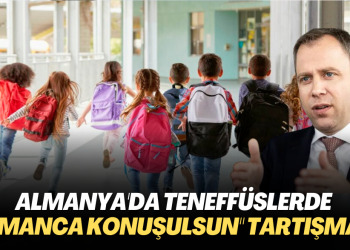 Almanya’da teneffüslerde “Almanca konuşulsun” tartışması