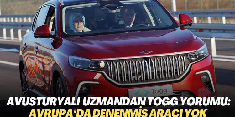 Avusturyalı oto uzmanından Togg yorumu: Avrupa‘da denenmiş aracı yok