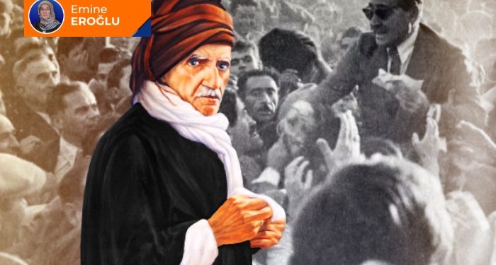 Besbelli onlar sizin yolunuzun yolcusu değiller…