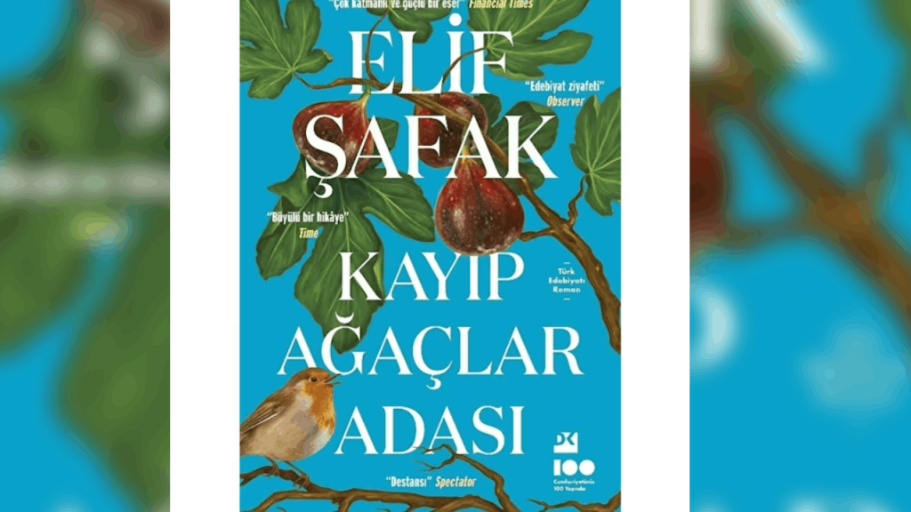 Elif Şafak'ın "Kayıp Ağaçlar Adası" okurlarıyla buluşuyor