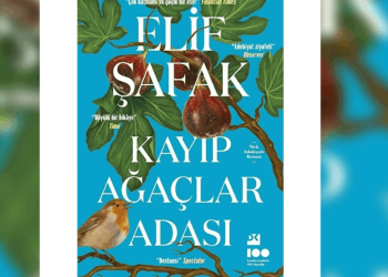 Elif Şafak'ın "Kayıp Ağaçlar Adası" okurlarıyla buluşuyor