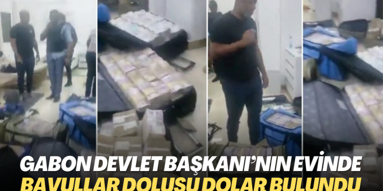 Gabon Devlet Başkanı’nın evinde bavullar dolusu dolar bulundu