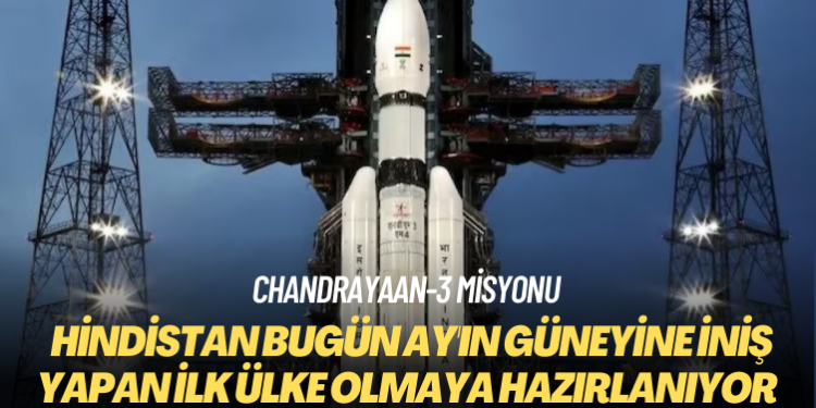 Hindistan bugün Ay’ın güneyine iniş yapan ilk ülke olmaya hazırlanıyor