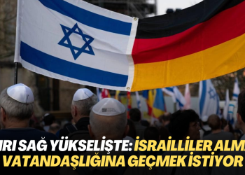 İsrailliler Alman vatandaşlığına geçmek istiyor