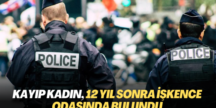 Kayıp kadın, 12 yıl sonra işkence odasında bulundu