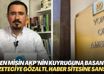 Sen misin AKP’nin kuyruğuna basan? Gazeteciye gözaltı, haber sitesine erişim engeli