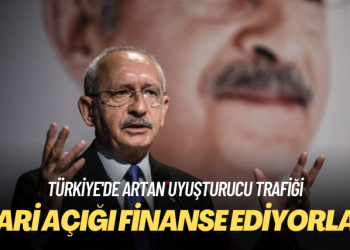 Türkiye’de artan uyuşturucu trafiği: Cari açığı finanse ediyorlar