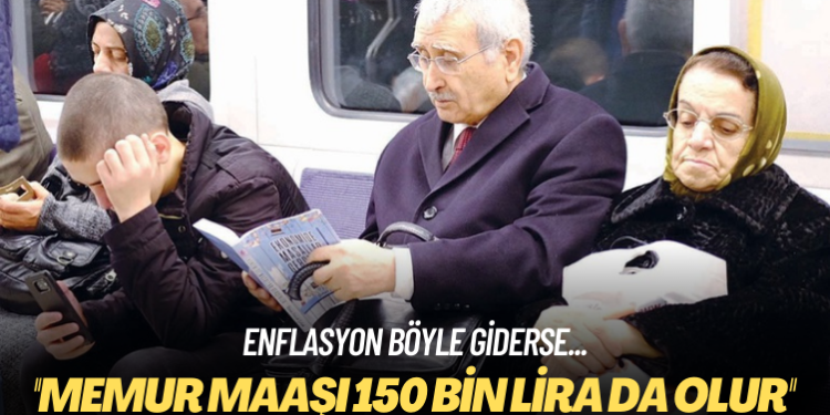 Eski Merkez Bankası Başkanı Yılmaz: Enflasyon böyle giderse memur maaşı 150 bin lira da olur