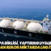 Avrupa Birliği, yaptırımı uyguladığı Rusya’dan rekor miktarda LNG ithal etti