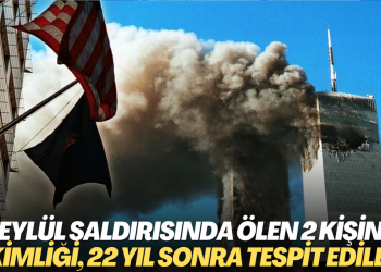 11 Eylül saldırısında ölen 2 kişinin kimliği, 22 yıl sonra tespit edildi