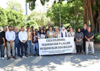 ‘İktidar cezaevlerini ölüm ve işkence alanlarına çevirdi’