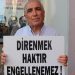 Tutuklanan 78’liler Girişimi Sözcüsü Can: Baskıya karşı direniş en büyük haktır