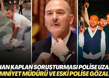 Ayhan Bora Kaplan soruşturması polise uzandı:  Emniyet Müdürü ve eski polis gözaltına alındı
