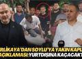 Bakan Yerlikaya’dan Soylu’ya yakın Kaplan açıklaması: Yakalanmasaydı yurtdışına kaçacaktı