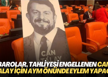 Barolar, tahliyesi engellenen Can Atalay için AYM önünde eylem yapacak