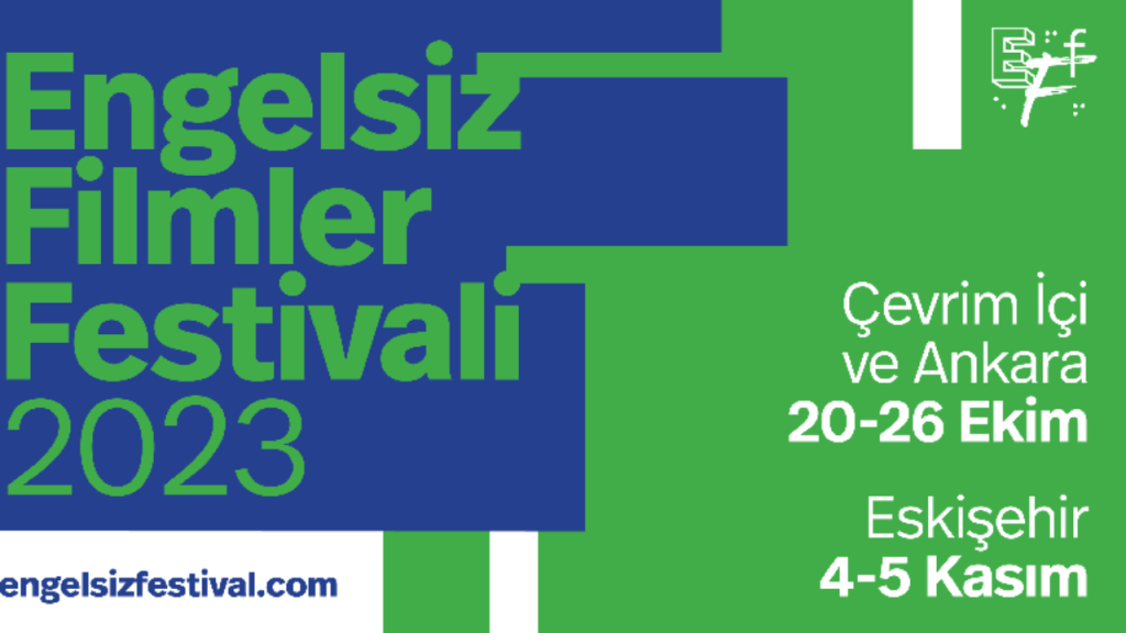 Engelsiz Filmler Festivali'nin bu yılki konusu: İnsanlık Onuru