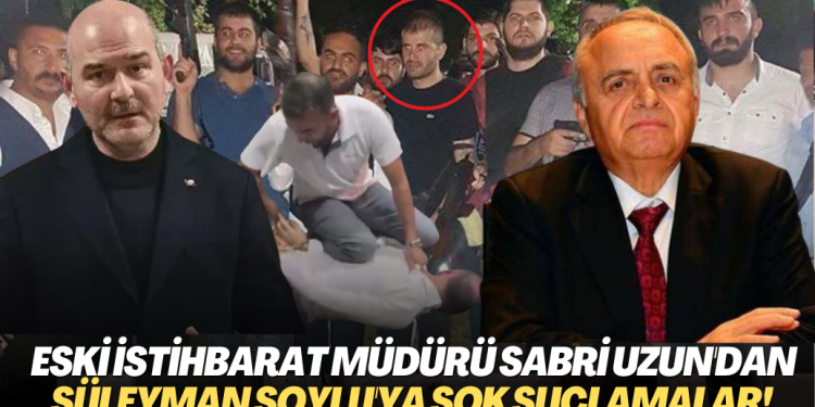 Eski İstihbarat Müdürü Sabri Uzun’dan Süleyman Soylu’ya şok suçlamalar!