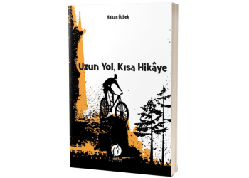 Hakan Özbek ilk romanı “Uzun Yol, Kısa Hikâye” ile okuru selamlıyor