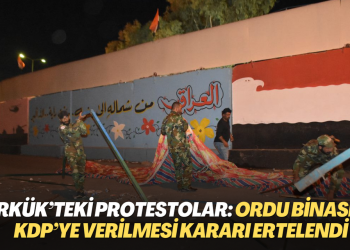 Kerkük’teki protestolar: Ordu binasının KDP’ye verilmesi kararı ertelendi