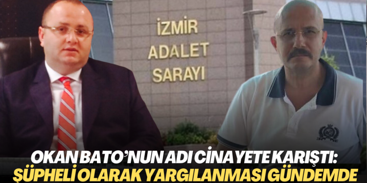 Okan Bato’nun adı cinayete karıştı: Şüpheli olarak yargılanması gündemde
